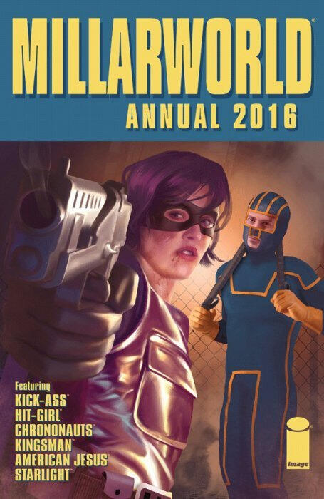 Millarworld Annual Mark Millar